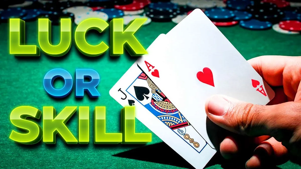 Is Blackjack Luck Or Skill